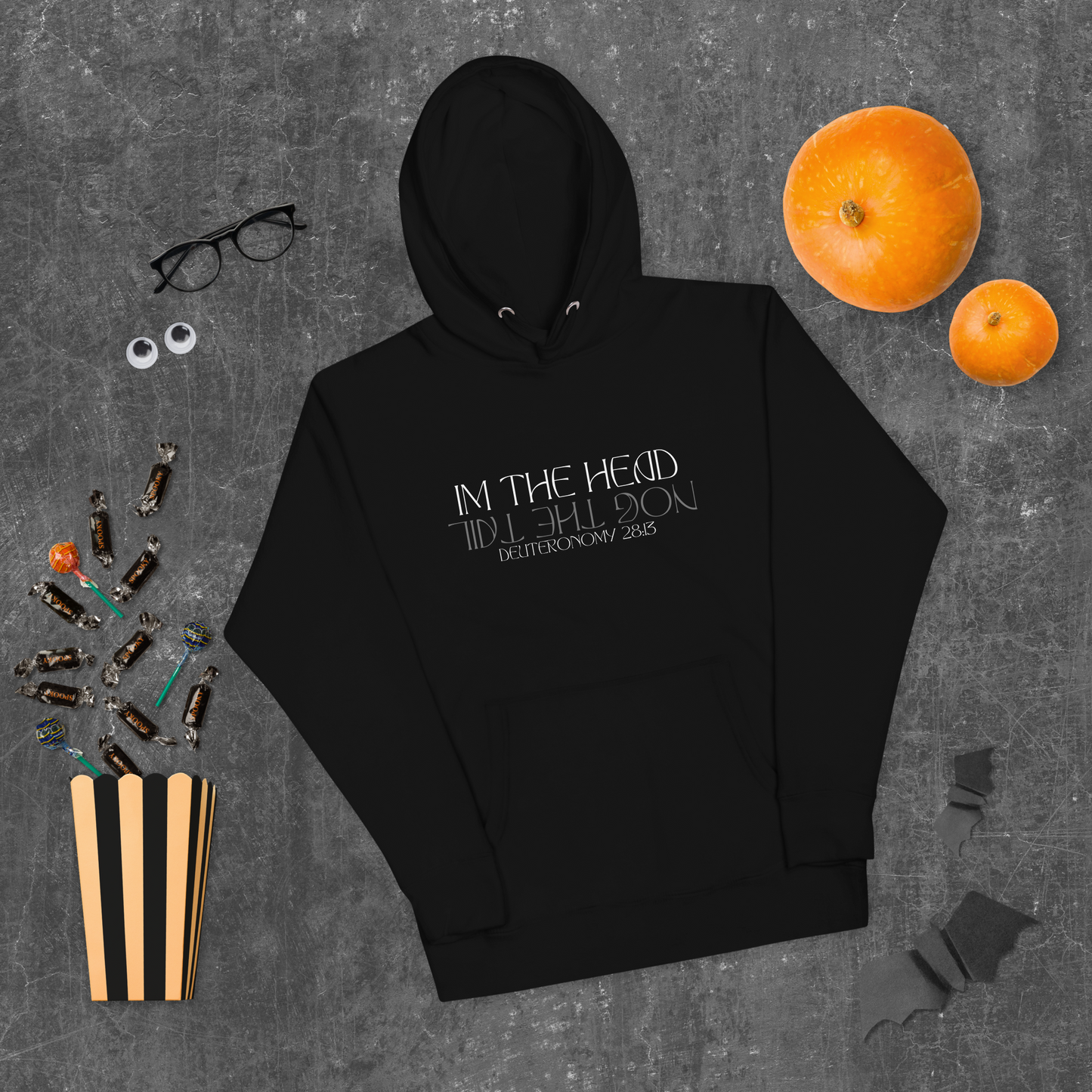 Men Im The Head and Not the Tail Hoodie