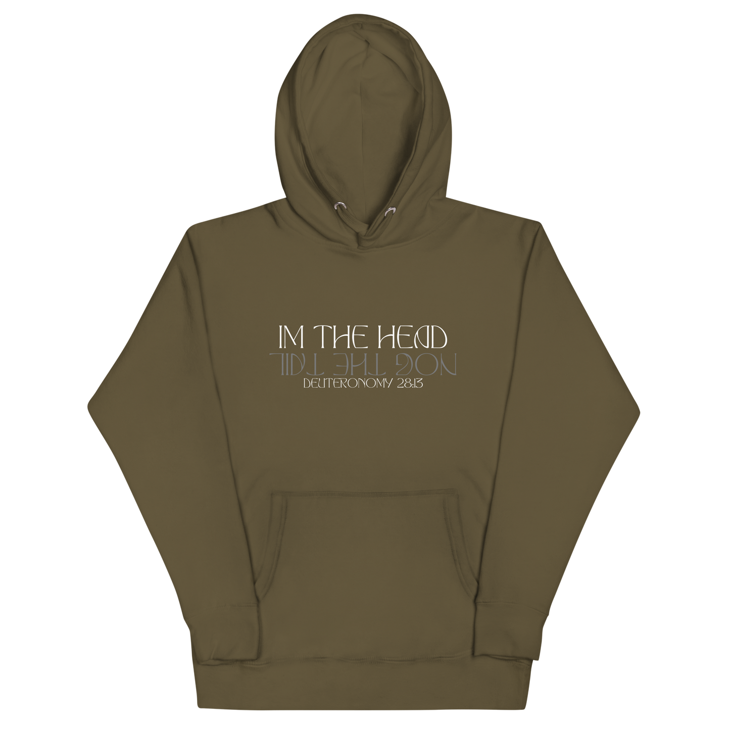 Men Im The Head and Not the Tail Hoodie